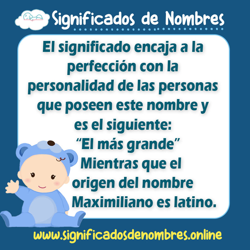 Significado de Maximiliano