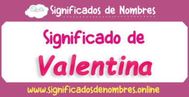 Significado de Valentina