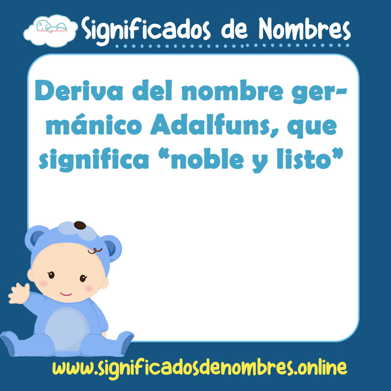 Significado y origen del nombre Alfonso