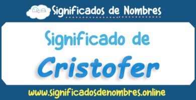 Significado de Cristofer