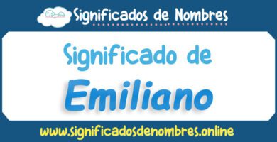 Significado de Emiliano