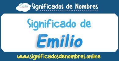 Significado de Emilio