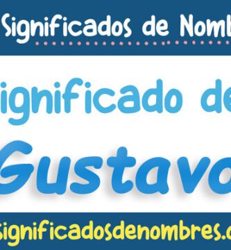 Significado de Gustavo