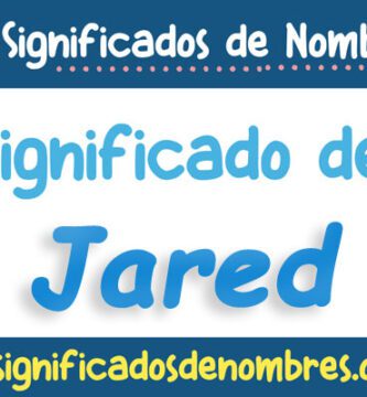 Significado de Jared