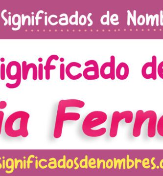 Significado de Maria Fernanda