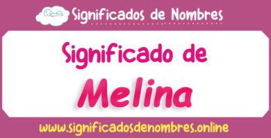 Significado de Melina