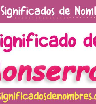 Significado de Monserrat