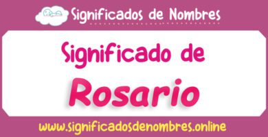 Significado de Rosario
