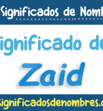 Significado de Zaid
