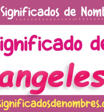 Significado de Angeles