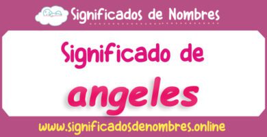 Significado de Angeles