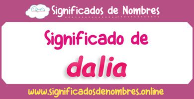 Significado de Dalia