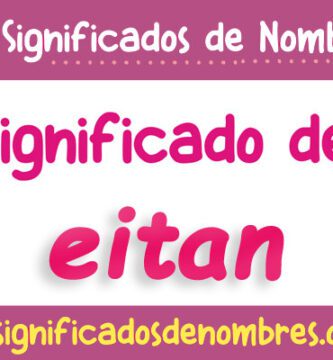 Significado de Eitan