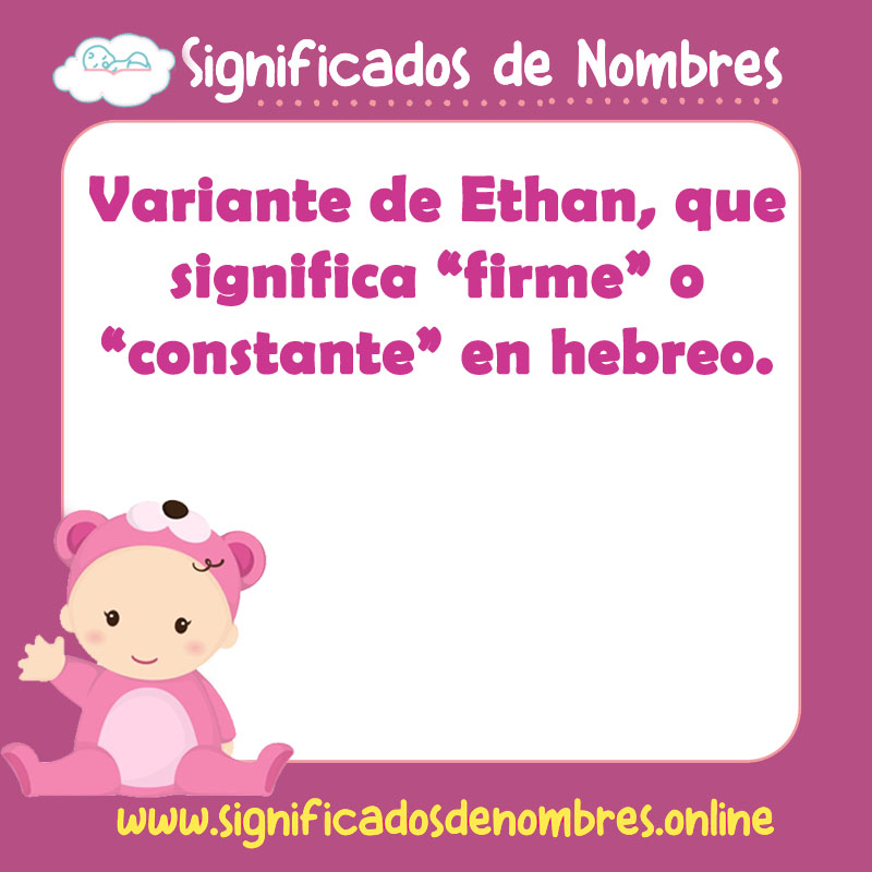 Significado y origen del nombre Eitan