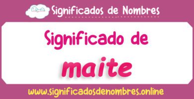 Significado de Maite