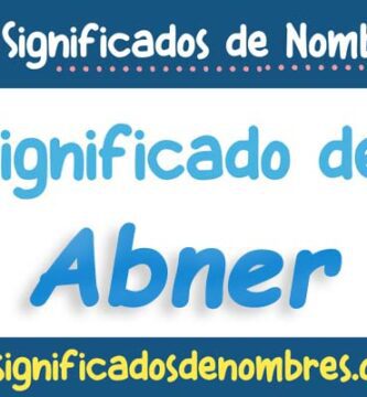Significado de Abner