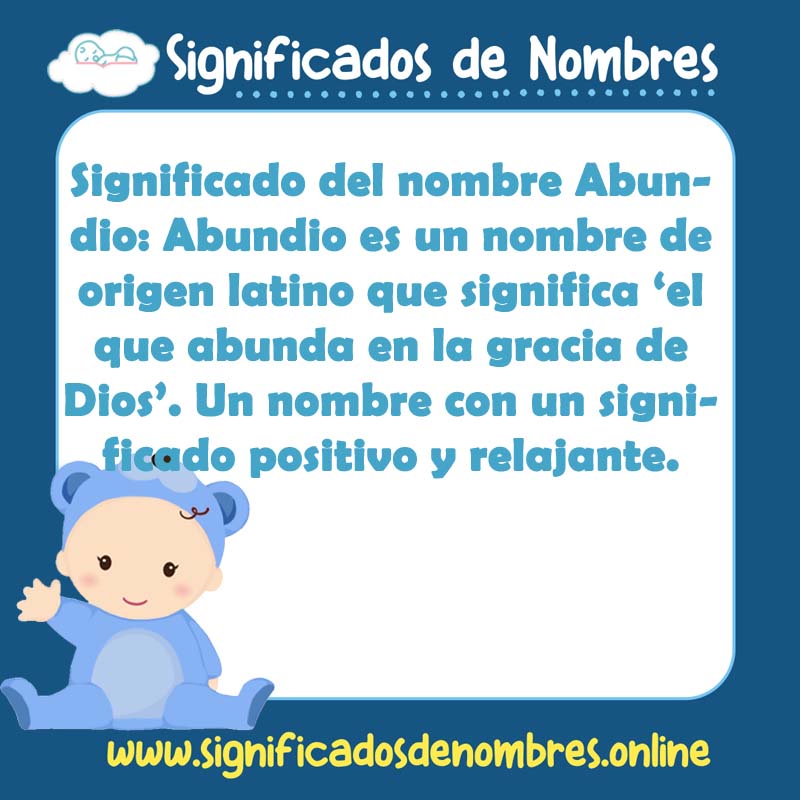 Significado y origen del nombre Abundio