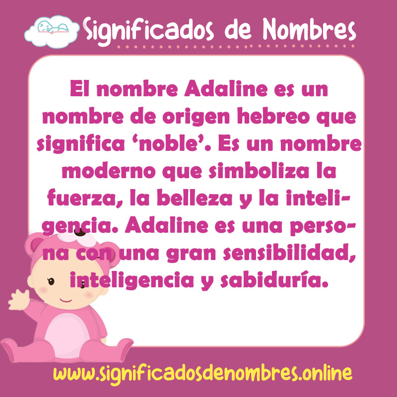 Significado y origen del nombre Adaline