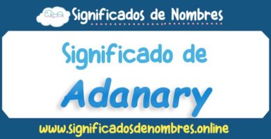Significado de Adanary