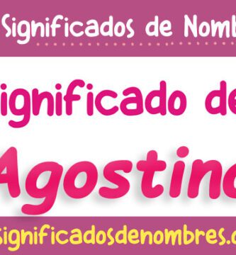 Significado de Agostina