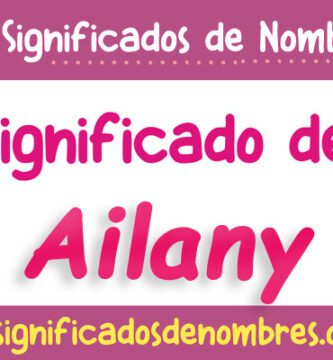 Significado de Ailany