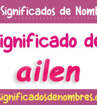 Significado de Ailén