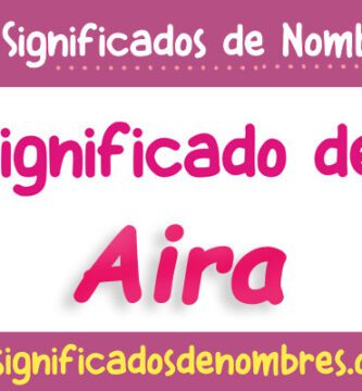 Significado de Aira