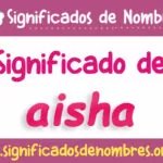 Significado de Aisha