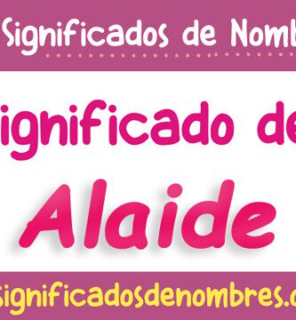 Significado de Alaide