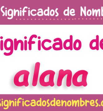 Significado de Alana