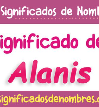Significado de Alanís
