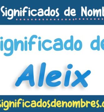 Significado de Aleix