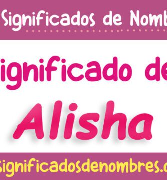 Significado de Alisha