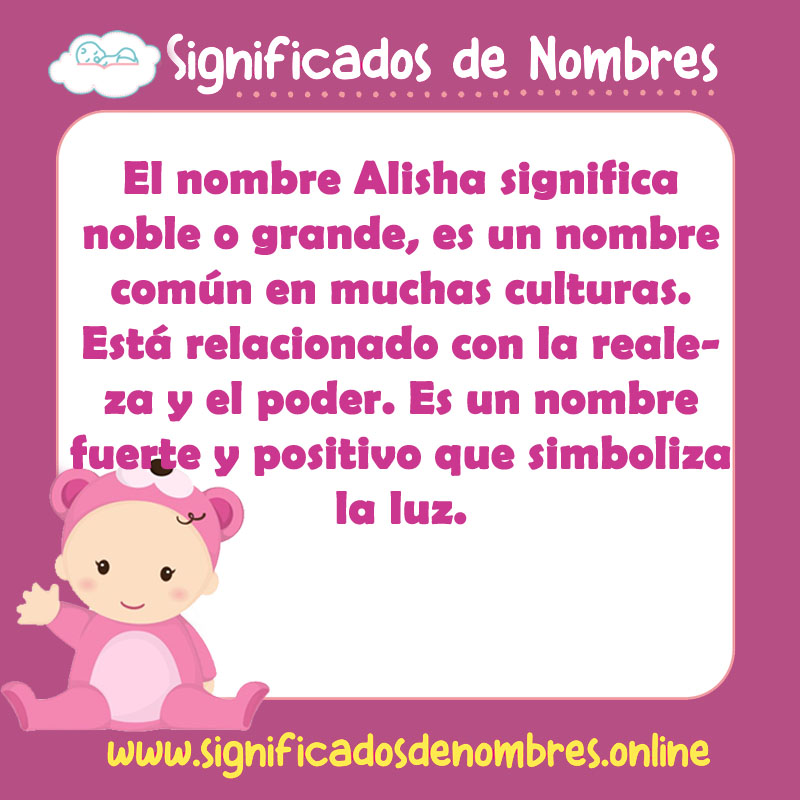 Significado y origen del nombre Alisha