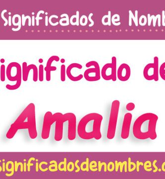 Significado de Amalia