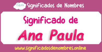 Significado de Ana Paula