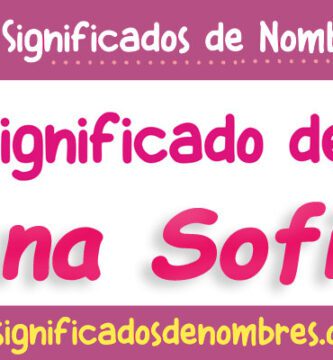 Significado de Ana Sofia