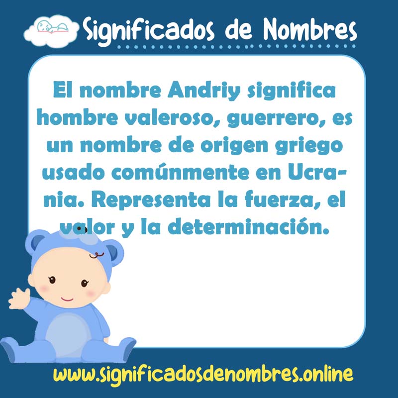 Significado y origen del nombre Andriy
