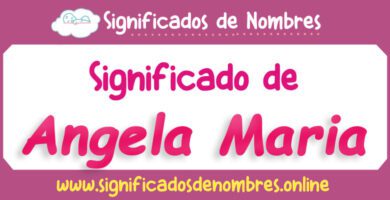 Significado de Angela Maria