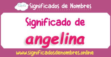 Significado de Angelina