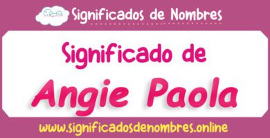 Significado de Angie Paola