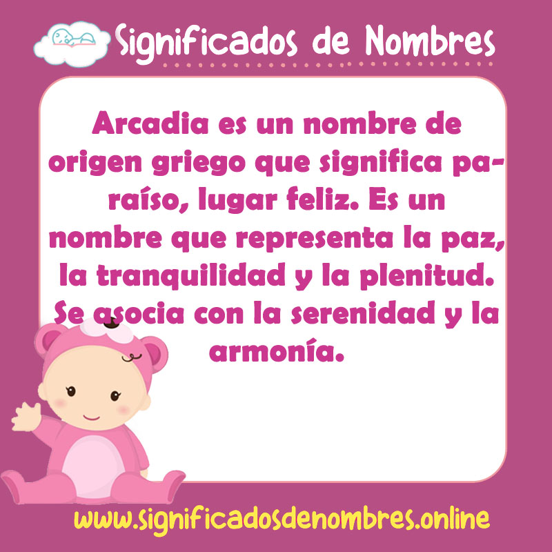 Significado y origen del nombre Arcadia