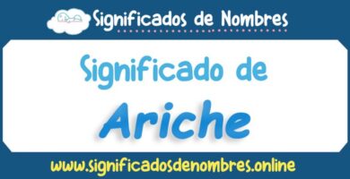 Significado de Ariche