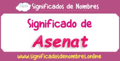 Significado de Asenat