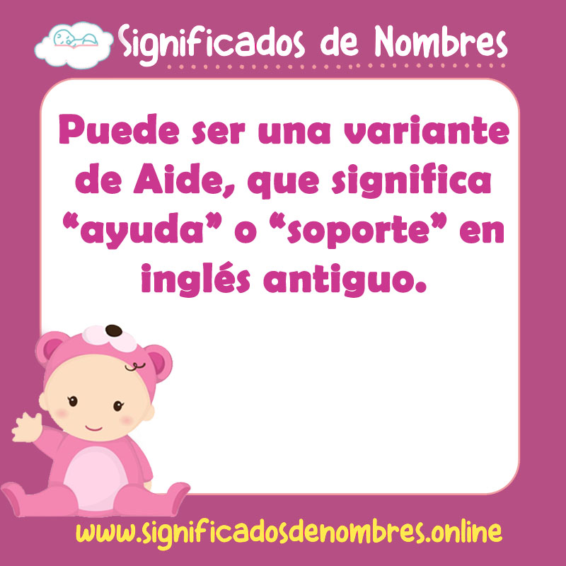 Significado y origen del nombre Ayde