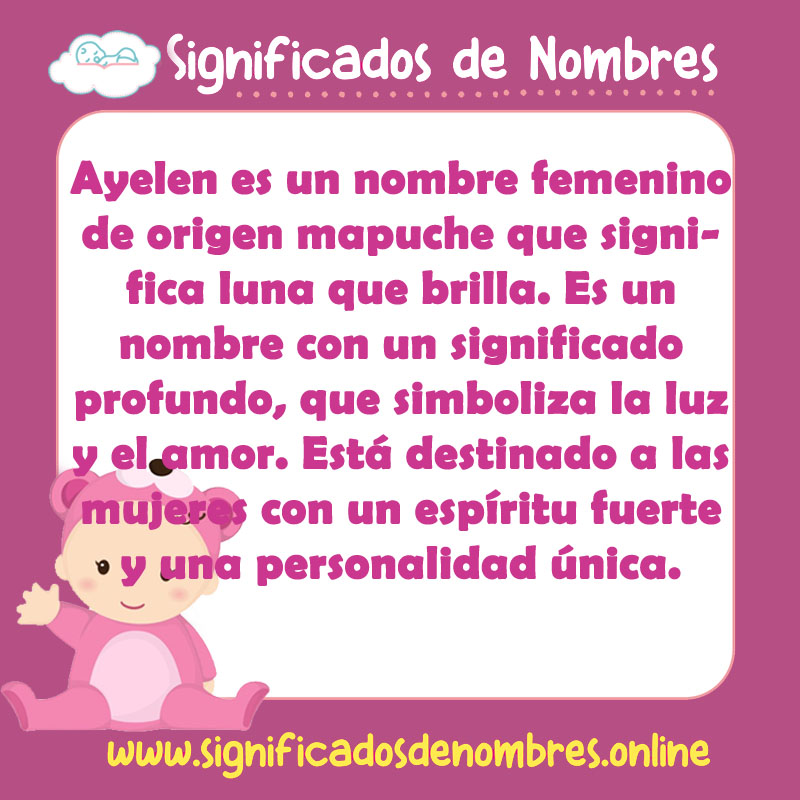 Significado y origen del nombre Ayelen