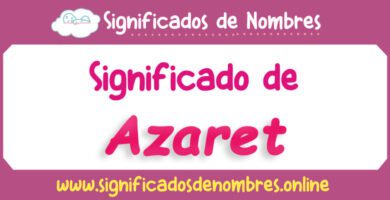 Significado de Azaret