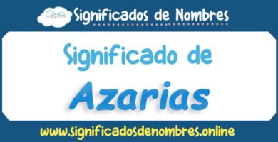 Significado de Azarias