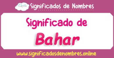 Significado de Bahar