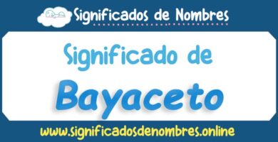 Significado de Bayaceto